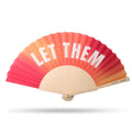 Let Them Hand Fan